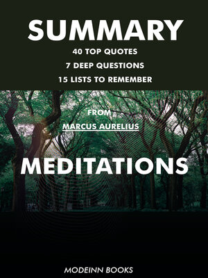 cover image of 40 TOP QUOTES 7 DEEP QUESTIONS 15 LISTS TO REMEMBER From  Marcus Aurelius   MEDITATIONS